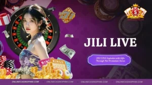 JILI LIVE Explodes with Gifts Through Hot Promotion Series