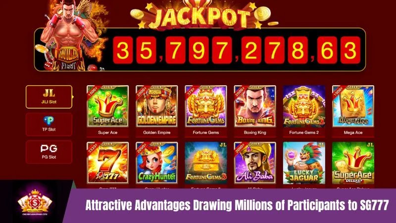 Attractive Advantages Drawing Millions of Participants to SG777