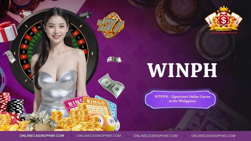 WINPH: Reputable Online Casino, Absolute Safety
