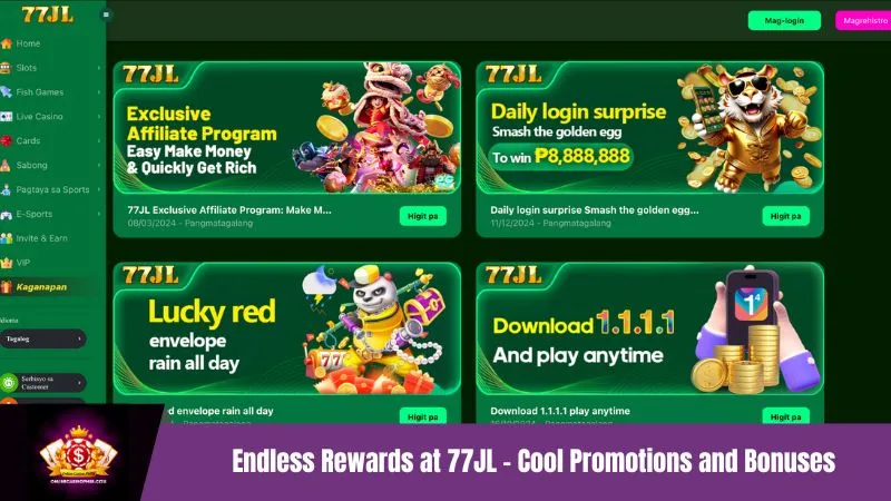 Endless Rewards at 77JL - Cool Promotions and Bonuses
